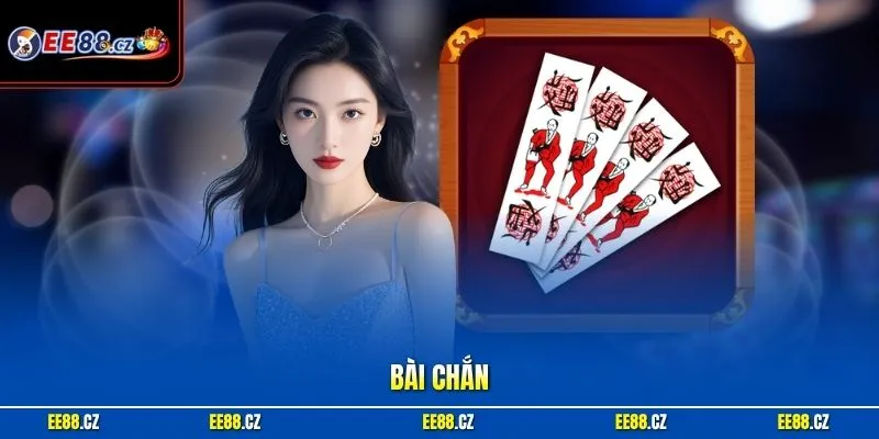 Bài Chắn