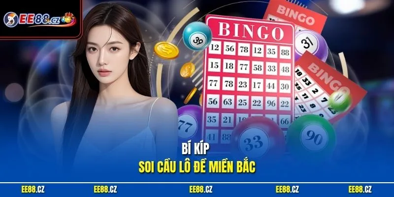 Bí kíp soi cầu lô đề miền Bắc
