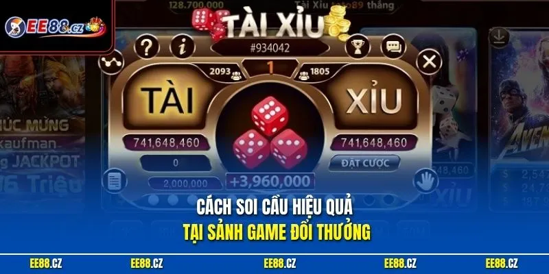 Cách soi cầu hiệu quả tại sảnh game đổi thưởng 