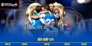 Kèo chấp 3/4