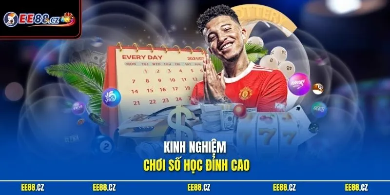 Kinh nghiệm chơi số học đỉnh cao